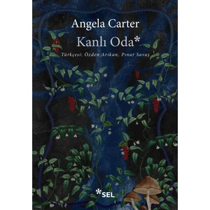 Kanlı Oda - Angela Carter