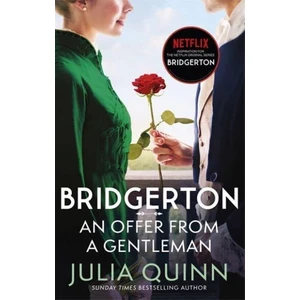 Bridgerton: An Offer From A Gentleman Benedict's Story - Bridgertons Book 3