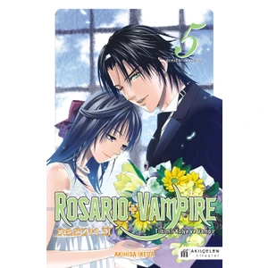 Rosario + Vampire: Tılsımlı Kolye ve Vampir Sezon: 2 Cilt: 5 - Akihisa İkeda