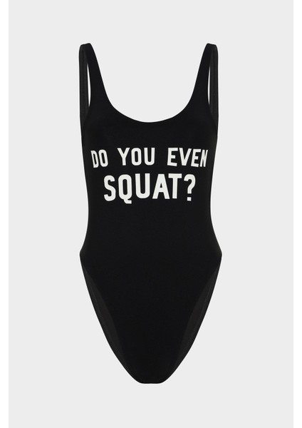 Do You Even Squat ? Sloganlı Push Up Mayo