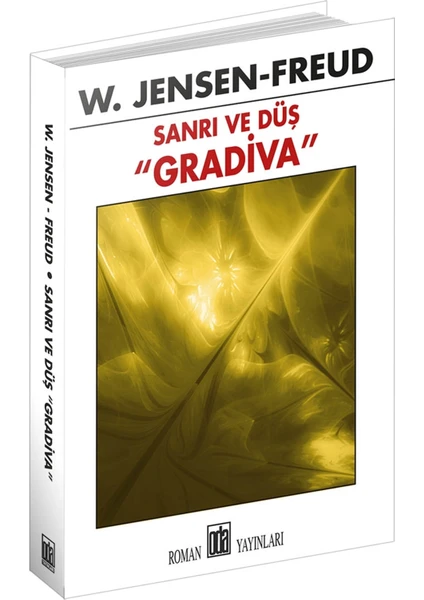 Oda Yayınları Sanrı ve Düş ''gradiva'' - W. Jensen