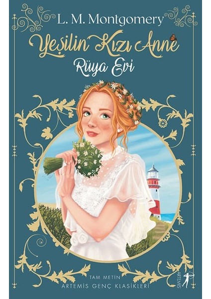 Yeşilin Kızı Anne 5: Rüya Evi - Lucy Maud Montgomery