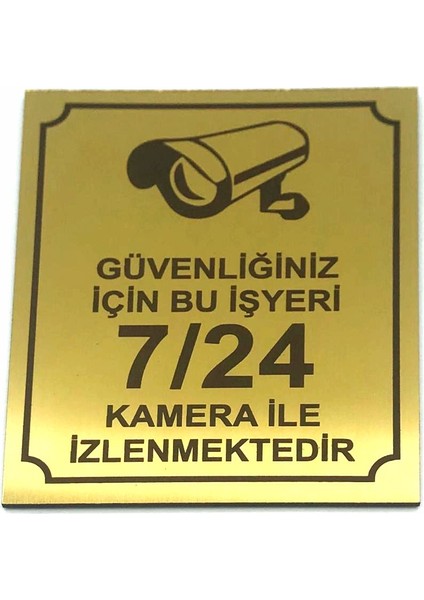 Güvenliğiniz Için Bu Işyeri 7-24 Kamera Ile Izlenmektedir 13 cm x 16 cm