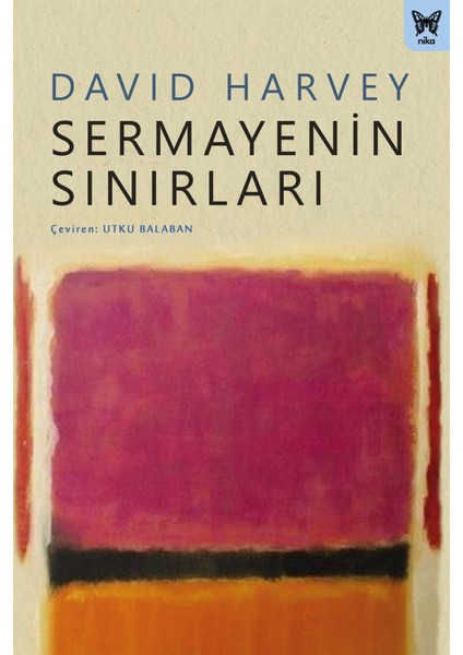 Sermayenin Sınırları - David Harvey