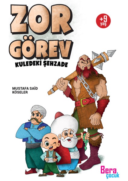 Zor Görev Kuledeki Şehzade