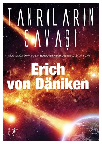 Tanrıların Savaşı - Erich Von Däniken