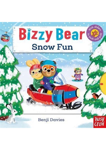 Bizzy Bear Snow Fun - Benji Davies