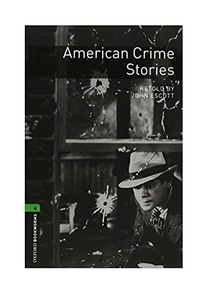 Obwl Level 6: American Crime Stories - Audio Pack - John Escott