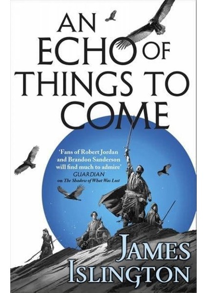 An Echo Of Things To Come - The Licanius Trilogy
