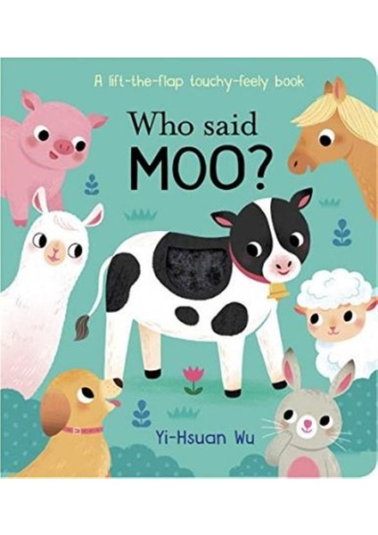 Who Said Moo? - Yi-Hsuan Wu (Ciltli)