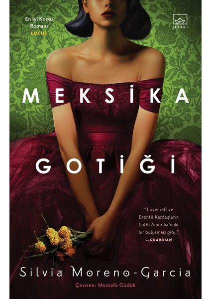 Meksika Gotiği - Silvia Moreno - Garcia