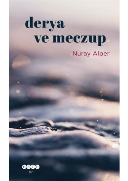 Derya ve Meczup - Nuray Alper