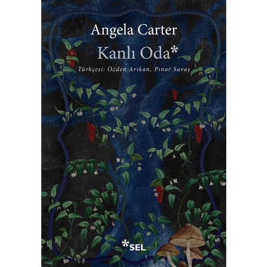 Sel Yayıncılık Kanlı Oda - Angela Carter