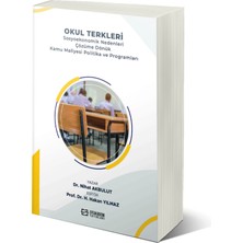 Efe Akademi Yayınları Okul Terkleri Sosyoekonomik Nedenleri Çözüme Dönük Kamu Maliyesi Politika ve Programları