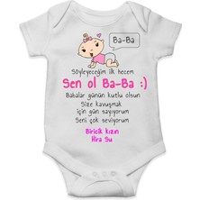 Tuğba Baby Ilk Hecem Sen Ol Baba - Babalar Günü Body