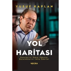 Yol Haritası - Yusuf Kaplan