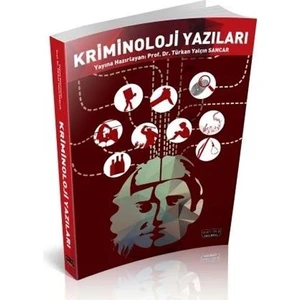 Kriminoloji Yazıları - Türkan Yalçın Sancar