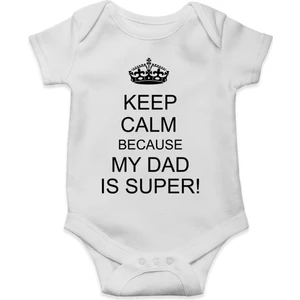 Tuğba Baby Keep Calm Super Dad - Babalar Günü Body