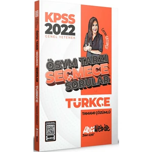 Hocawebde Yayınları 2022 KPSS Türkçe Ösym Tarzı Seçmece Sorular Tamamı Çözümlü Soru Bankası