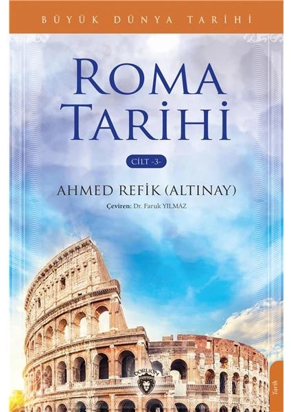 Büyük Dünya Tarihi Roma Tarihi – Cilt 3