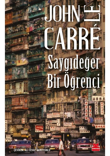 Saygıdeğer Bir Öğrenci - John Le Carre