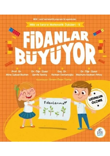 Fidanlar Büyüyor - Mila ve Sarp'ın Matematik Öyküleri 5 - Mine Işıksal Bostan