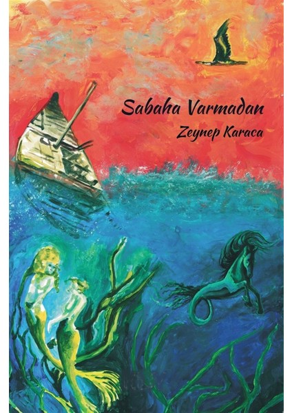Sabaha Varmadan - Zeynep Karaca