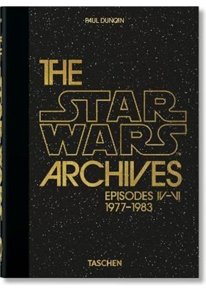 The Star Wars Archives 1977-1983 - Paul Duncan