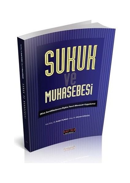 Sukuk ve Muhasebesi - Erdal Yılmaz, Ahmet Gökgöz