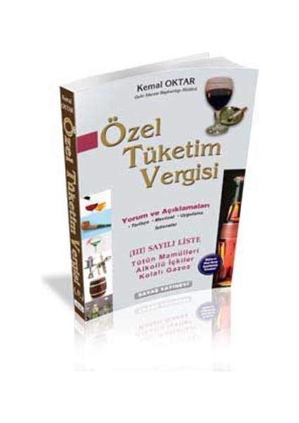 Özel Tüketim Vergisi 3 Tütün, Alkol, Kolalı, Gazoz Içecekler