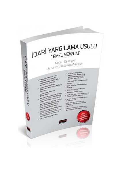 Idari Yargılama Usulü Temel Mevzuat Notlu-Gerekçeli