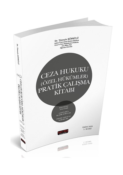 Ceza Hukuku Özel Hükümler Pratik Çalışma Kitabı - Timuçin Köprülü