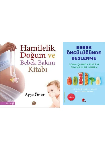 Hamilelik Doğum ve Bebek Bakım Kitabı - Bebek Öncülüğünde Beslenme (Dünya Çapında Etkili