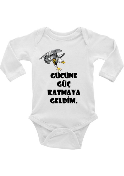 Gücüne Güç Katmaya Geldim - Taraftar Bebek Body
