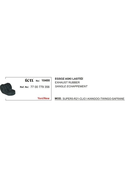 Eksoz Askı Lastiği 10400 R21 Manager Optıma Safrane 7700779356