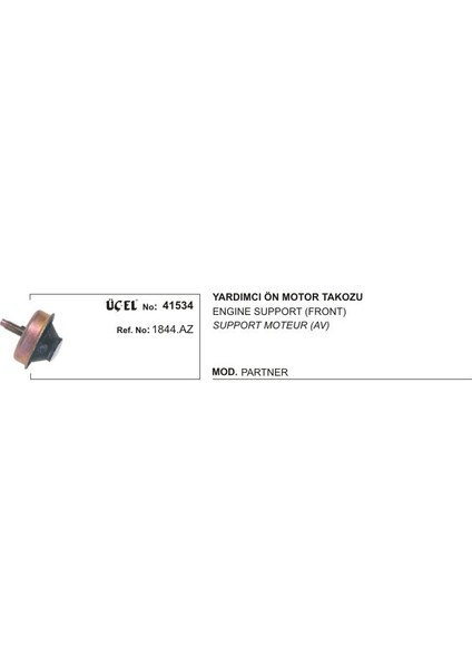 Motor Takozu Ön 41534 P206 Partner Yardımcı 1844.AZ
