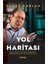 Yol Haritası - Yusuf Kaplan 1