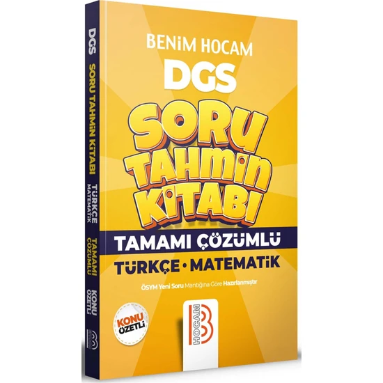 Benim Hocam Yayınları DGS Türkçe Matematik Tamamı Çözümlü Soru Tahmin Kitabı