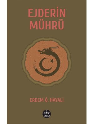 Ejderin Mührü - Erdem Ö. Hayali