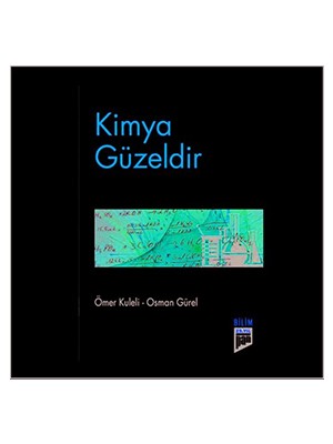 Kimya Güzeldir - Ömer Kuleli