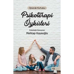 Psikoterapi Öyküleri: Öpücük Kutusu - Psikolojik Danışman Mehtap Kayaoğlu