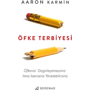 Öfke Terbiyesi - Aaron Karmin