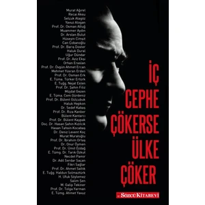 İç Cephe Çökerse Ülke Çöker / Murat Ağırel-Recai Aksu-Selçuk Alagöz