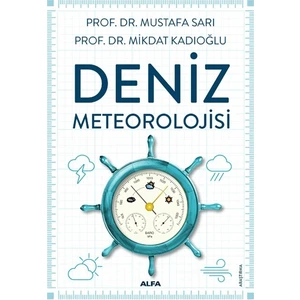 Deniz Meteorolojisi - Mustafa Sarı & Mikdat Kadıoğlu