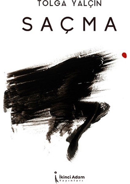 Saçma - Tolga Yalçın