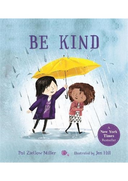 Be Kind - Pat Zietlow Miller