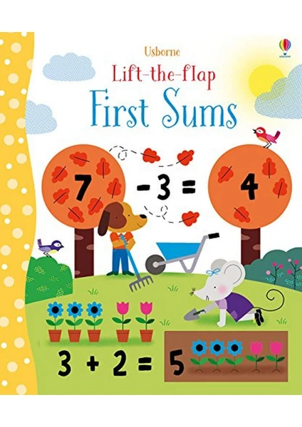 Lift-The-Flap First Sums   -Felicity Brooks