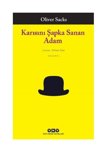 Karısını Şapka Sanan Adam - Mars'ta Bir Antropolog - Migren - Sesleri Görmek 4 Kitap Set - Oliver Sacks