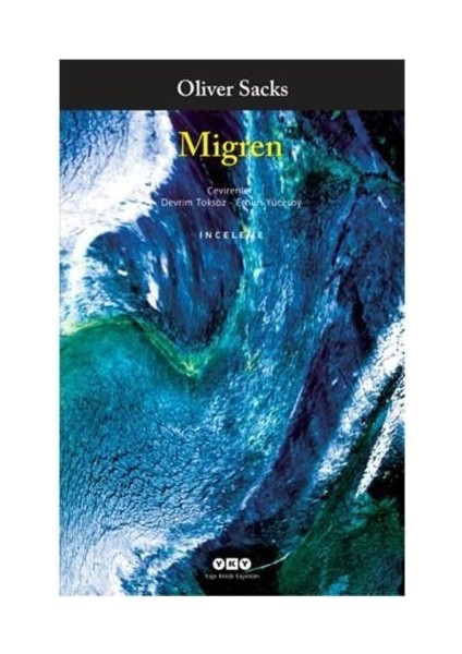 Karısını Şapka Sanan Adam - Mars'ta Bir Antropolog - Migren - Sesleri Görmek 4 Kitap Set - Oliver Sacks fiyatları