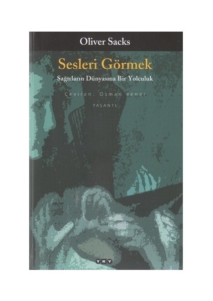 Karısını Şapka Sanan Adam - Mars'ta Bir Antropolog - Migren - Sesleri Görmek 4 Kitap Set - Oliver Sacks modelleri